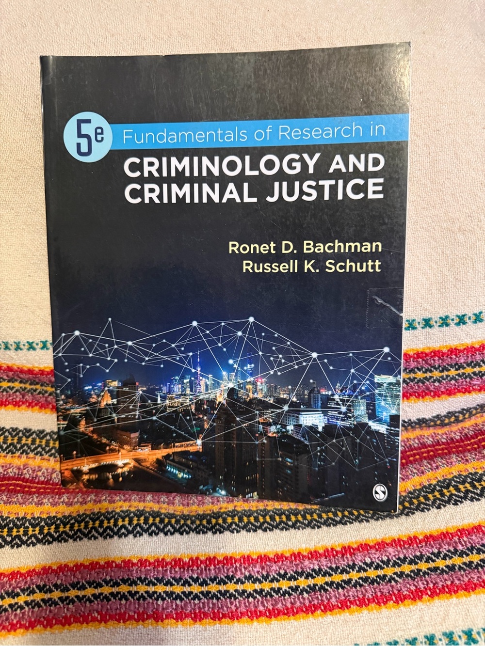 Fundamentals of Research in Criminology and Criminal Justice - Textbook 5e